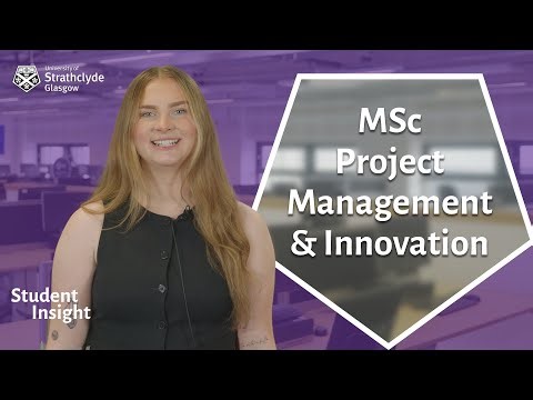 MSc Project Management and Innovation | Student Insight