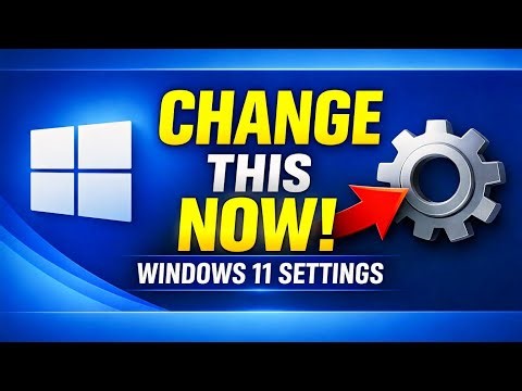 Windows 11 Settings You MUST Change Today for Speed and Security