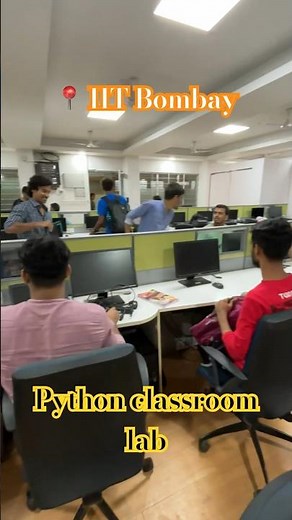 Python classroom and lab #iit #iitbombay #motivation #shorts