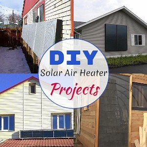 17 DIY Solar Air Heater Projects - DIYnCrafty