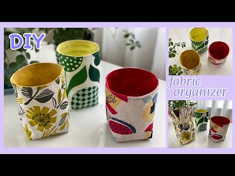布小物入れ作り方、how to make, fabric organizer, easy sewing tutorial, diy