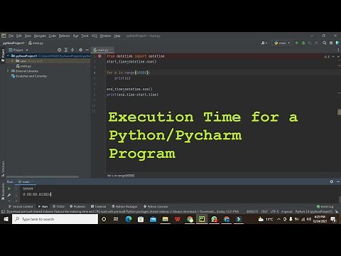 how to find the execution time of python program | finding execution time for pycharm