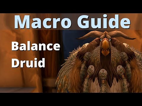 Macro Guide - Balance Druid | Classis WoW