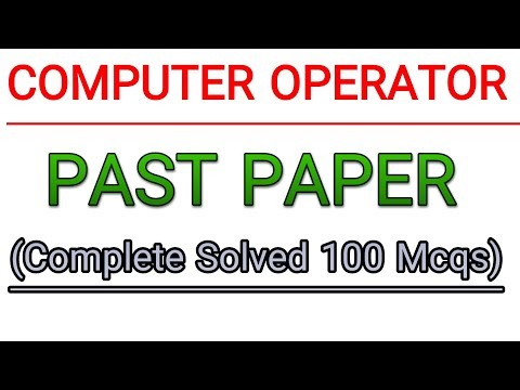 COMPUTER OPERATOR| Complete Solved PAST PAPER