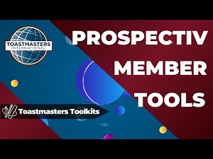 Toastmasters Prospective Member Tool Released in 2025