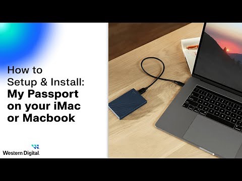 How To Install the WD My Passport Hard Drive on macOS | Western Digital Support