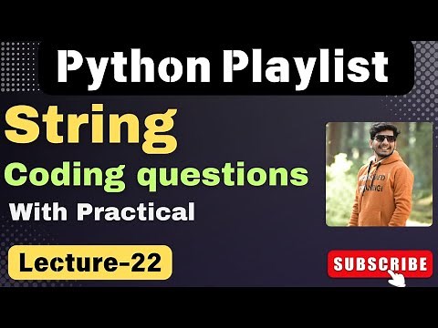 22. Python String Coding Questions & Solutions | python playlist