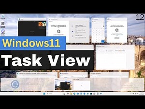Windows 11 Task View Secrets You Need to Know