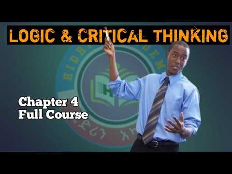 Basic Concepts of Critical thinking | Logic and Critical thinking Chapter 4