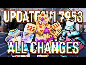 [YBA] EVERYTHING NEW In The YBA v1.7953 UPDATE...