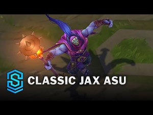Jax ASU - Classic Skin | League of Legends