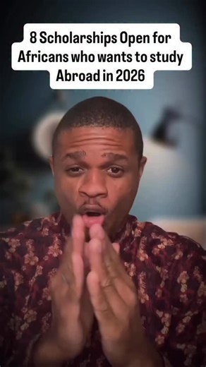 Samuel Samuel on Instagram: "8 Scholarships Open for Africans who wants to study Abroad in 2026 #talk2samafrica #scholarship"