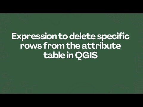 Expression to delete specific rows from the attribute table in QGIS