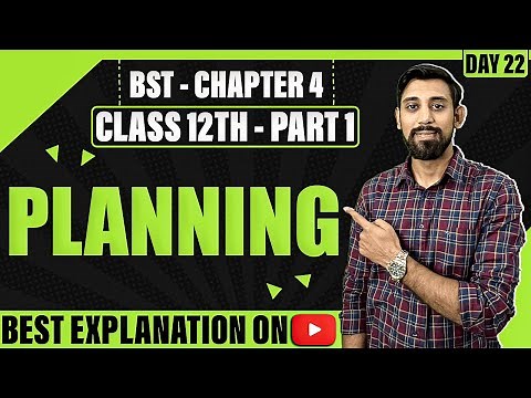 Chapter 4 | Planning | Business Studies | Class 12 | Part 1