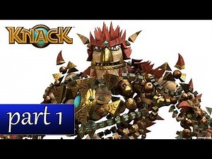 Knack Gameplay Ch. 1 - His Greatest Creation (PS4 Walkthrough HD) - Part 1
