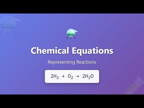Chemical Equations Explained: How to Write & Balance Reactions | Chemistry Basics