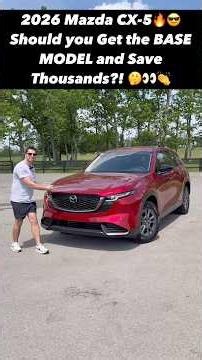 Is One of the Most *Affordable* 2026 Mazda CX-5 Trims the Best One to Buy??
