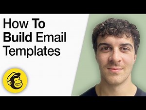 How to Build Email Templates in Mailchimp [2025 Full Guide]