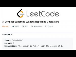 LeetCode - #3 Longest Substring Without Repeating Characters Explained | Python Solution