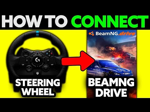 How To Connect Steering Wheel to BeamNG.drive (2025) - Step by Step