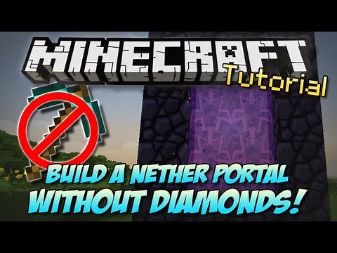 Minecraft | BUILD A NETHER PORTAL WITHOUT DIAMONDS?! | How To/Tutorial [PC & XBOX]