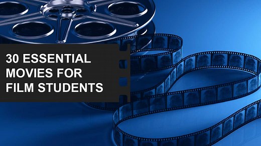 30 Films Every Budding Film Student Should Watch & Why - FilmDaft