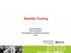 Stability Testing Overview and Methods for Prequalification of Medicines Program - SlideServe