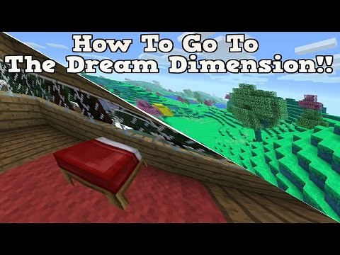 Minecraft How To Go The DREAM Dimension - DREAM Dimension Showcase!!!