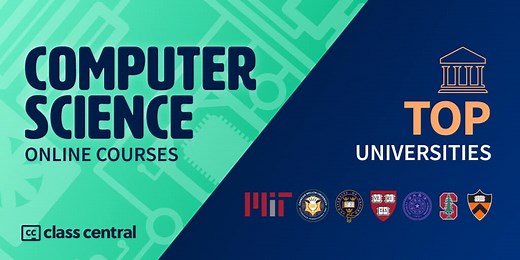 [2026] 1000+ Free Computer Science Courses from World’s Top Universities — Class Central