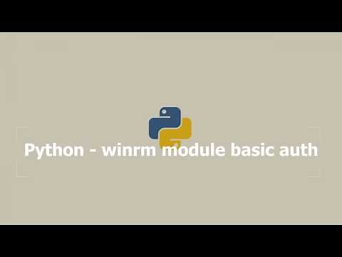 Python - Winrm module basic setup and commands
