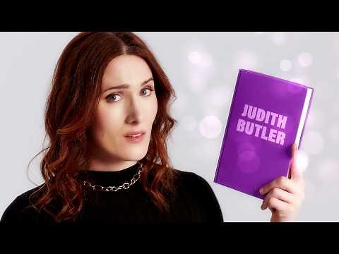 Who's Afraid of Gender? (A Guide to Judith Butler)