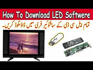 How to Led Software download & Installation Upgrade China LED/LCD USB sy karny ka Tarika Hindi #tech