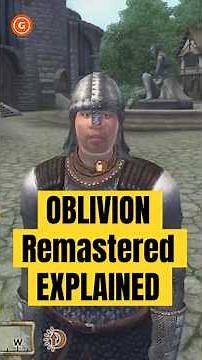 OBLIVION Remastered EVERY DETAIL EXPLAINED