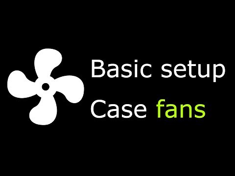 Fan Control: Basic setup for case fans (Part 1)