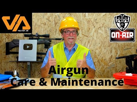 Airgun Care & Maintenance