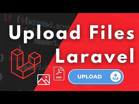 Upload Files In Laravel: A Step-by-Step Guide for Beginners