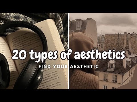 20 types of aesthetic