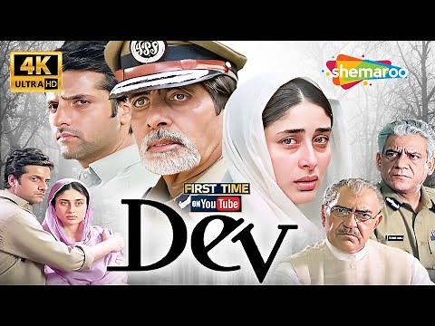 Dev (2004) - Full Movie HD - Amitabh Bachchan, Fardeen Khan, Kareena Kapoor, Om Puri, Amrish Puri
