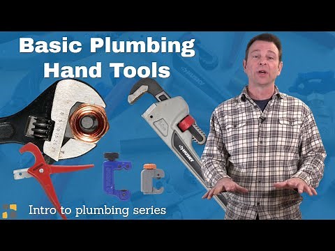 A lesson about some of the basic hand tools used in plumbing - Intro to Plumbing Systems