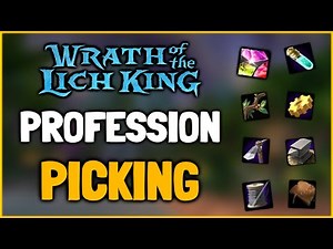 Profession Picking Guide for WOTLK Classic