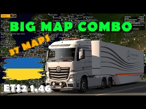 Big 37 Map Combo for ETS2 1.46 Ukraine Edition w/ Poland Rebuilding, Caucasus and Ukraine Expansion