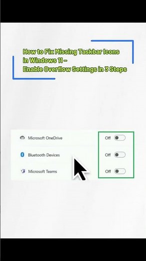 How to Fix Missing Taskbar Icons in Windows 11 – Enable Overflow Settings in 3 Steps