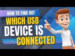 How To See If USB Is Connected To Your PC [Tutorial]