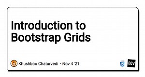Introduction to Bootstrap Grids