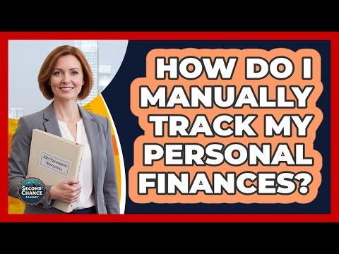 How Do I Manually Track My Personal Finances?