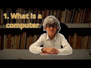 1. What is a computer?