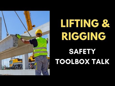 Lifting And Rigging Safety Toolbox Talk