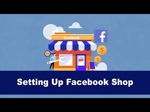 Facebook Shop Set Up Tutorial - How to Setup Facebook Shops to Sell Your Products