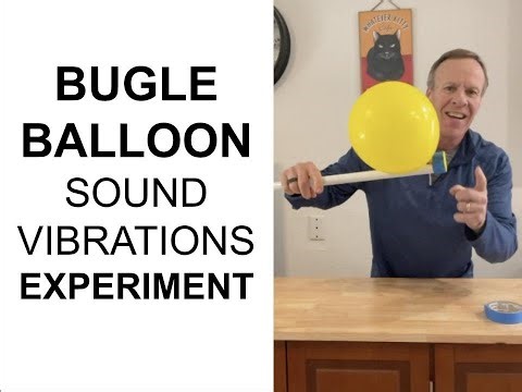 DIY PVC Balloon bugle. (Sound vibrations experiment)