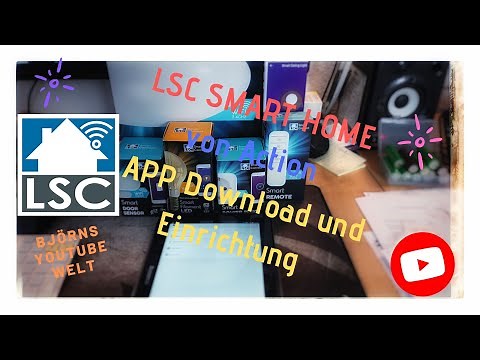 Einrichtung der LSC Connect Smart Home App